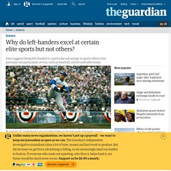 Why do left-handers excel at certain elite sports but not others?