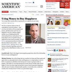 Using Money to Buy Happiness
