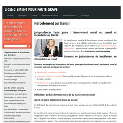 Harcèlement au travail - Licenciement pour faute grave