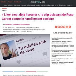 « Liker, c'est déjà harceler », le clip puissant de Rose Carpet contre le harcèlement scolaire
