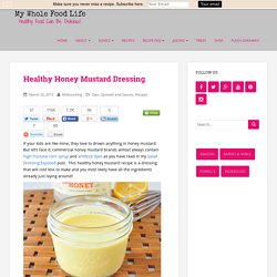 Healthy Honey Mustard Dressing