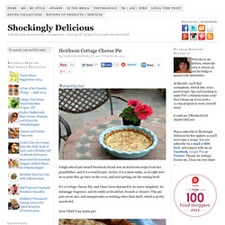 Heirloom Cottage Cheese Pie