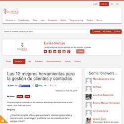 Las 12 mejores herramientas para la gestión de clientes y contactos