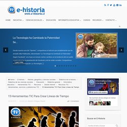 15 Herramientas TIC Para Crear Líneas de Tiempo
