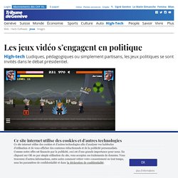 High-tech: Les jeux vidéo s’engagent en politique - News High-Tech: Jeux