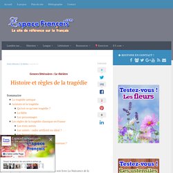 Histoire et règles de la tragédie