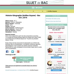 Annale d'Histoire-Géographie (Antilles-Guyane) en 2016 au bac ES-L