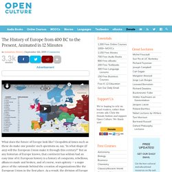 The History of Europe from 400 BC to the Present, Animated in 12 Minutes