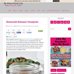 Homemade Balsamic Vinaigrette