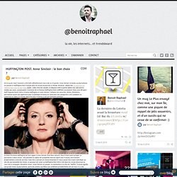 HUFFINGTON POST. Anne Sinclair : le bon choix ?