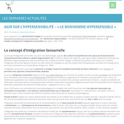 Hypersensibilité et moyens d'action - Le "Bonhomme Hypersensible"