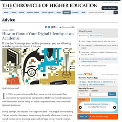 How to Curate Your Digital Identity as an Academic - Advice