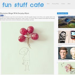 Illustrations Merged With Everyday Objects