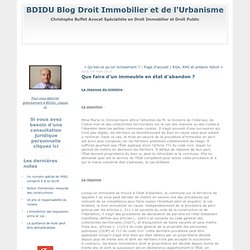 Que faire d'un immeuble en état d'abandon ? : BDIDU Droit immobi
