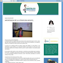 Maestra sin fronteras: IMPORTANCIA DE LA LITERATURA INFANTIL