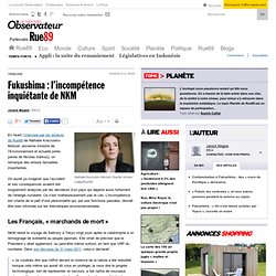 Tribune : sur Fukushima, l’incompétence inquiétante de NKM