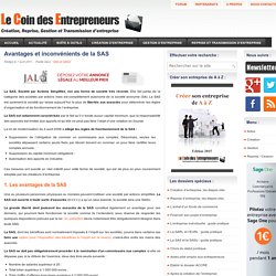 SAS : Les avantages et inconvenients de la SAS