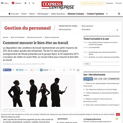 Ibet, un nouvel indicateur pour mesurer le bien-être au travail