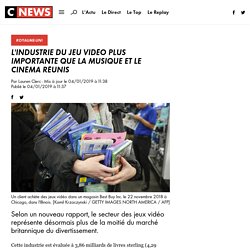 L’industrie du jeu vidéo plus importante que la musique et le cinéma réunis