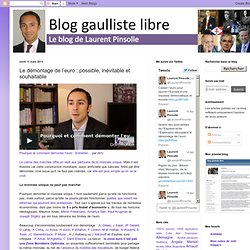 Le démontage de l’euro : possible, inévitable et souhaitable