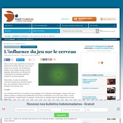 L’influence du jeu sur le cerveau