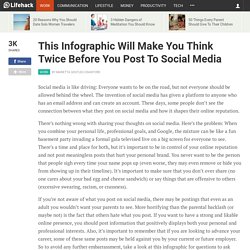 This Infographic Will Make You Think Twice Before You Post To Social Media