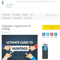 #Infographie : le guide ultime du Hashtag - Invox