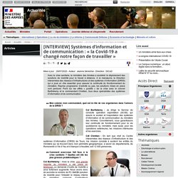 [INTERVIEW] Systèmes d’information et de communication : « la Covid-19 a changé notre façon de travailler » 