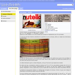 Décryptage - Nutella - Informations alimentaires