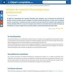 Acheter du matériel informatique pour professionnel