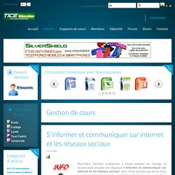 S’informer et communiquer sur internet et les réseaux sociaux