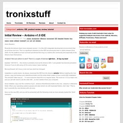 Initial Review – Arduino v1.0 IDE