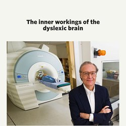 The inner workings of the dyslexic brain