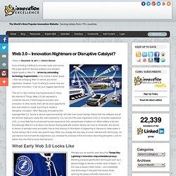 Web 3.0 – Innovation Nightmare or Disruptive Catalyst?