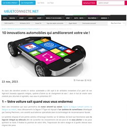 10 innovations automobiles qui amélioreront votre vie !