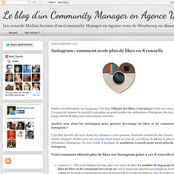 Instagram : comment avoir plus de likes en 8 conseils