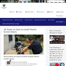 36 Steps on how to install French Screen Doors - Installation Instructions