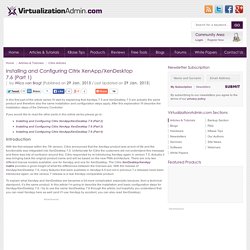 Mschifano added: Installing and Configuring Citrix XenApp/XenDesktop 7.6 (Part 1)
