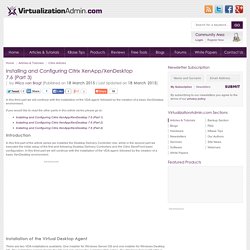 Mschifano added: Installing and Configuring Citrix XenApp/XenDesktop 7.6 (Part 3)