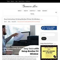 Easy Instructions To Setup Brother Printer On Window