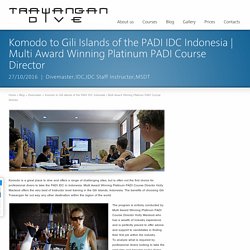 Trawangan Dive - PADI Instructor Development Courses (IDC) on Gili Trawangan, Indonesia
