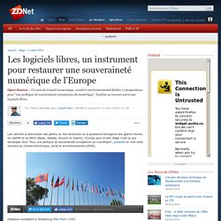 Les logiciels libres, un outil pour restaurer une souveraineté numérique de l’Europe