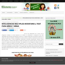 INTELIGENCIAS MULTIPLES INVENTARIO o TEST PARA NIÑOS Y NIÑAS -Orientacion Andujar