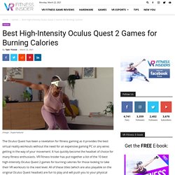 Best High-Intensity Oculus Quest 2 Games for Burning Calories