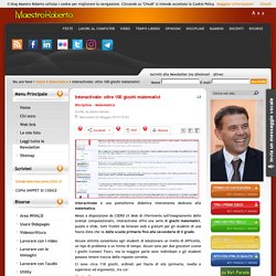 Interactivate: oltre 100 giochi matematici