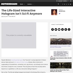 The Life-Sized Interactive Hologram Isn't Sci-Fi Anymore