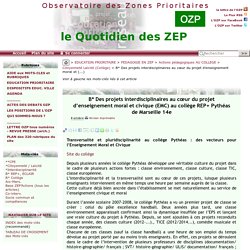 Des projets interdisciplinaires au cœur du projet d'enseignement moral et (...)