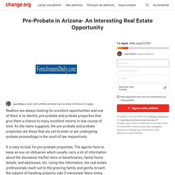 Pre-Probate in Arizona- An Interesting Real Estate Opportunity