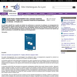 Site Interlangues Ac-Lyon - Guide pour l'enseignement des langues vivantes étrangères - Oser les langues vivantes étrangères à l'école - Cycles 2 & 3
