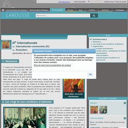 IIIe Internationale ou Internationale communiste IC ou Komintern abréviation de son nom russe